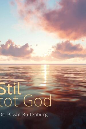 Ruitenburg: Stil tot God